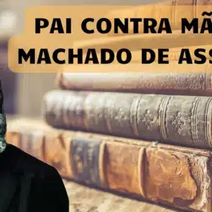 Pai contra Mãe PDF para Download e Resumo da Obra