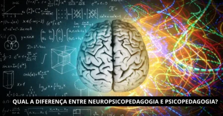 Qual a diferença entre Neuropsicopedagogia e Psicopedagogia?