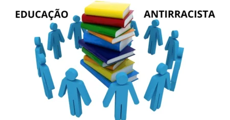 Educação Antirracista: Por uma Sociedade Mais Justa e Igualitária